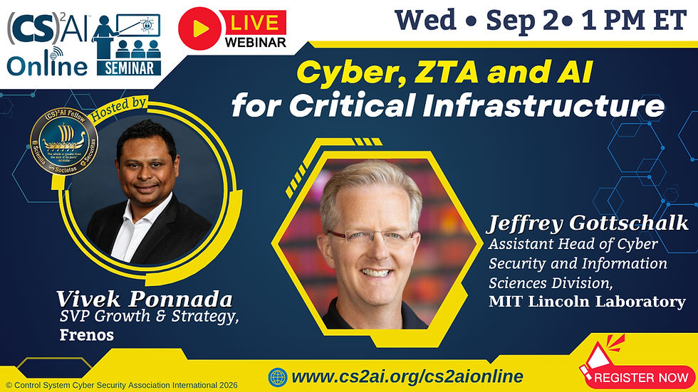 (CS)²AI Online™ Seminar: Cyber, ZTA & AI for Critical Infrastructure