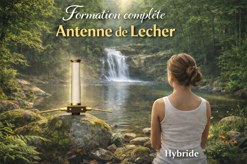 Formation Alchimie de l'être - Antenne de Lecher et approches énergétiques intuitives