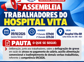 📢 ATENÇÃO, TRABALHADORES DO HOSPITAIS VITA!