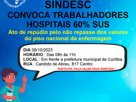 SINDESC Convoca trabalhadores Hospitais 60% SUS