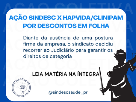 Ação SINDESC x HAPVIDA/Clinipam por descontos em folha