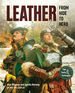 Cover of Leather in Cosplay; a man and woman in Scottish gear standing in front of a waterfall in a forest