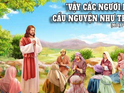 ✠ Tin Mừng Chúa Giê-su Ki-tô theo thánh Mát-thêu (Mt 6,7-15)