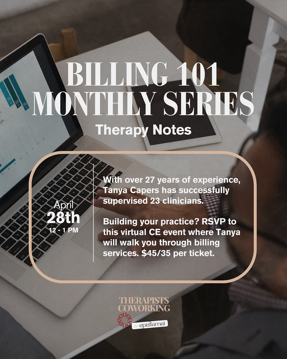 Billing 101 Monthly Series: Therapy Notes