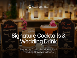 Signature Cocktails & Wedding Drink Menus 2026 – Personalized & Trending Bar Ideas