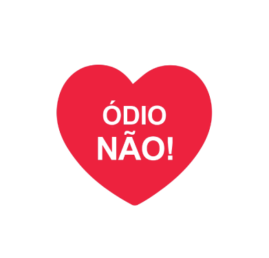 Ódio NÃO!