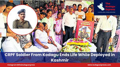CRPF Soldier From Kodagu Ends Life While Deployed in Kashmir