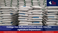 Kodagu Has Sufficient Fertiliser Stock, Clarifies Agriculture Department