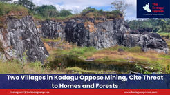Two Villages in Kodagu Oppose Mining, Cite Threat to Homes and Forests
