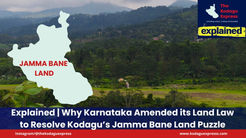 Explained | Why Karnataka Amended its Land Law to Resolve Kodagu’s Jamma Bane Land Puzzle