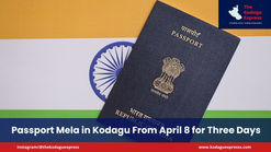 Passport Mela in Kodagu From April 8 for Three Days
