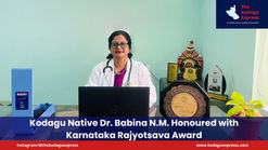 Kodagu Native Dr. Babina N.M. Honoured with Karnataka Rajyotsava Award