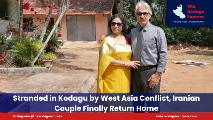 Stranded in Kodagu by West Asia Conflict, Iranian Couple Finally Return Home