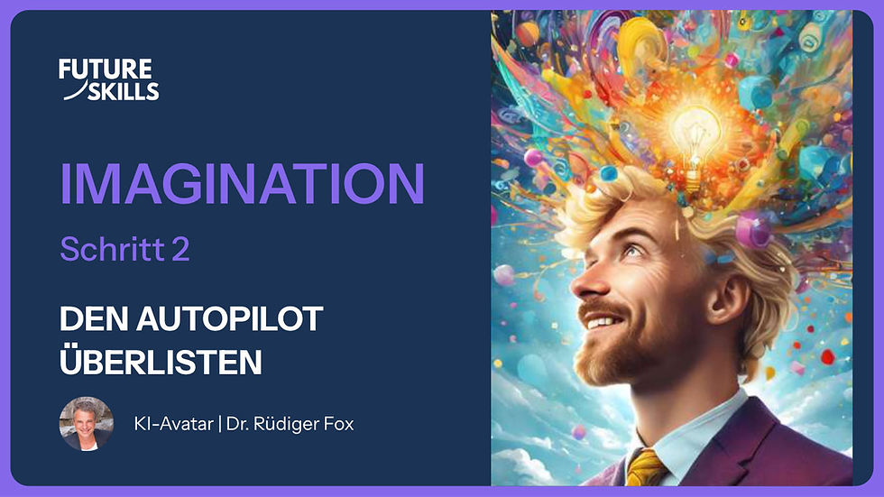 Cover_Lernvideo_Schritt-2_RF_Imagination_Future-Skills.jpg