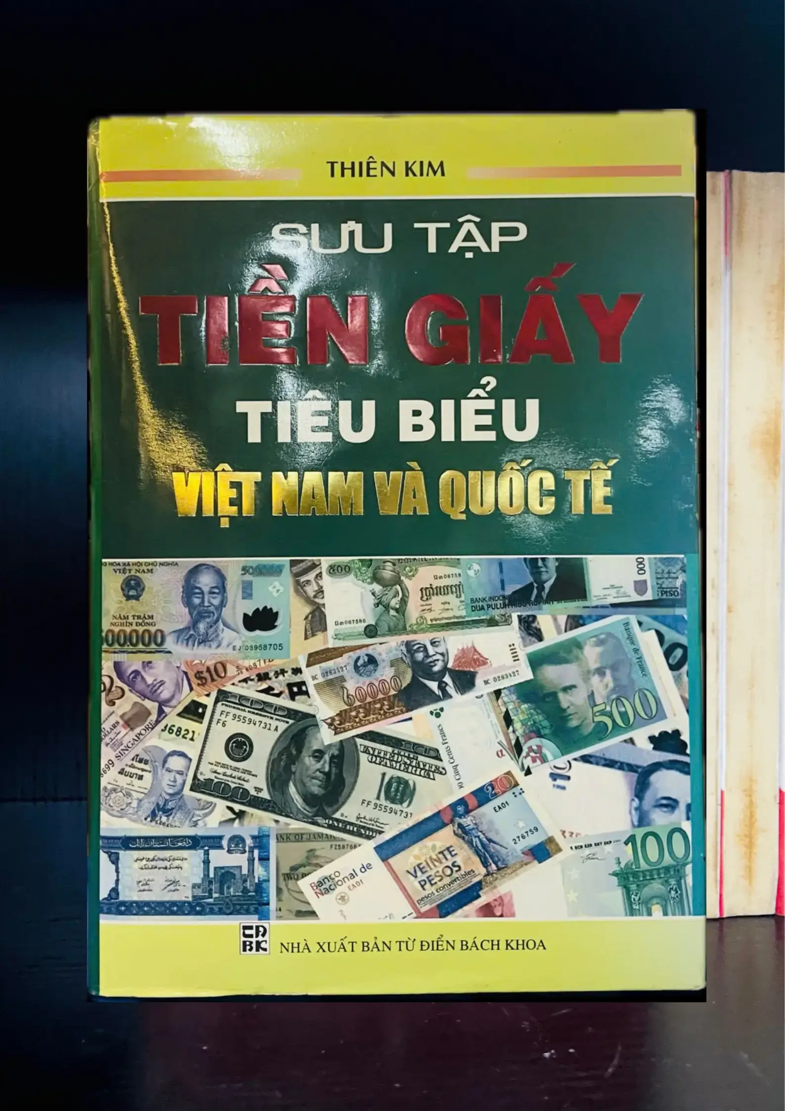 Sưu tập Tiền giấy tiêu biểu Việt Nam và Quốc Tế