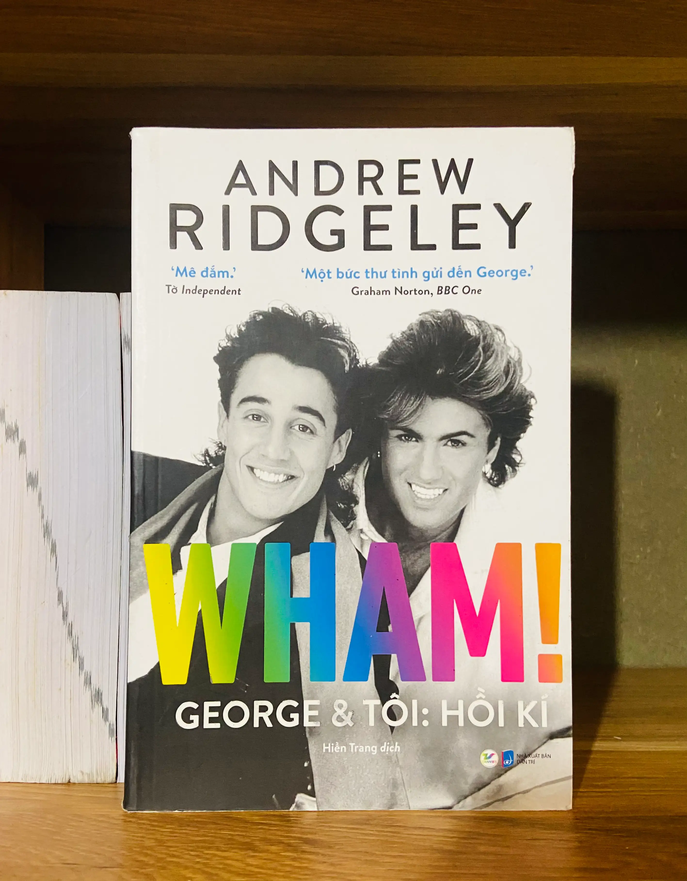 WHAM! George & TÔI: hồi ký