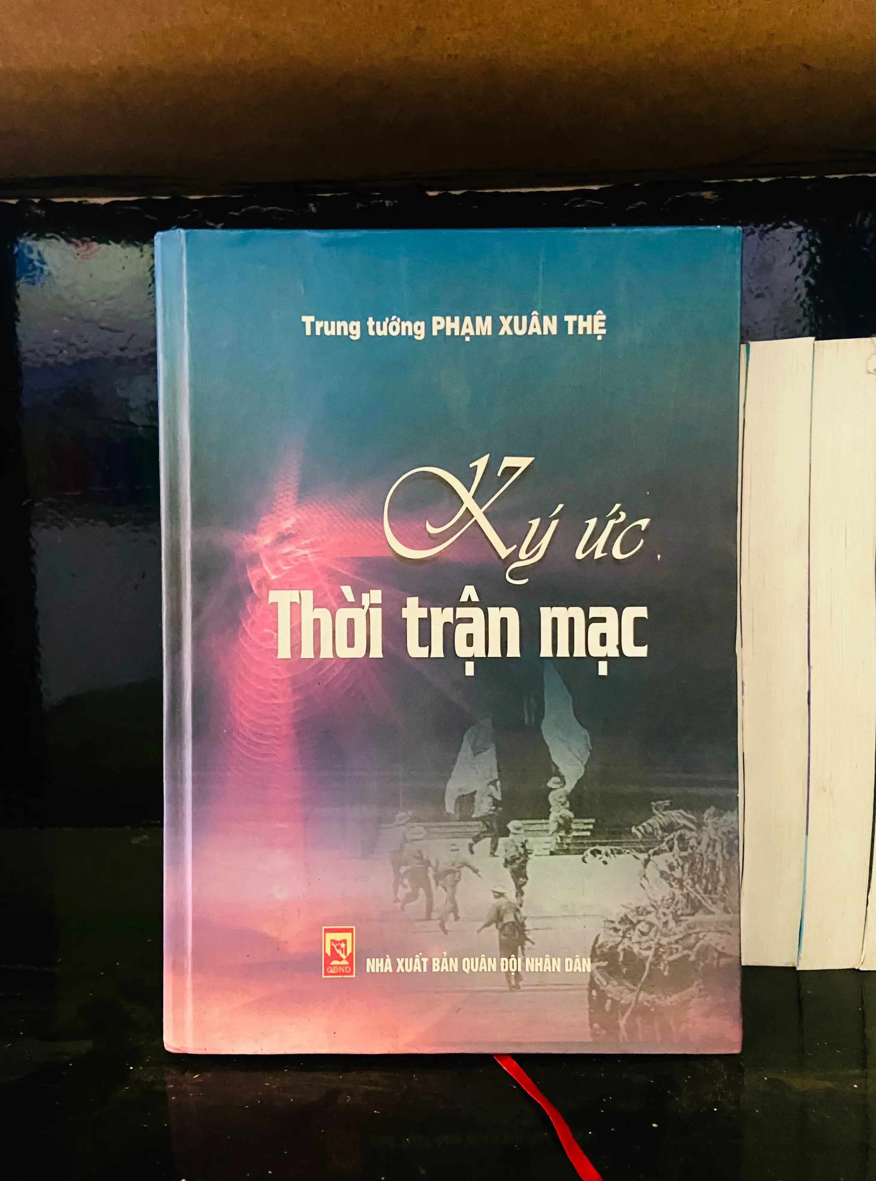 Ký ức Thời trận mạc - Phạm Xuân Thệ