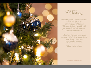 Season’s Greetings from SOL Luxury Magazine - Marry Christmas and Happy New Year