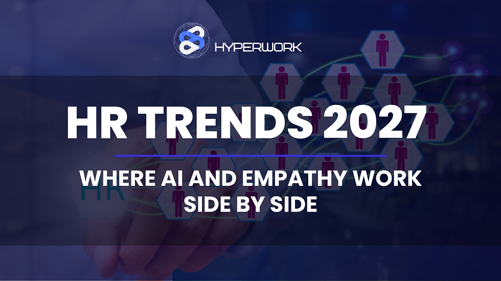 HR Trends 2027: Where AI and Empathy Work Side by Side