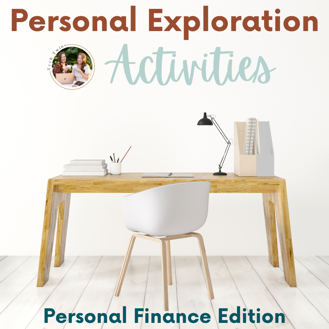 Personal Exploration Activities- Personal Finance Edition