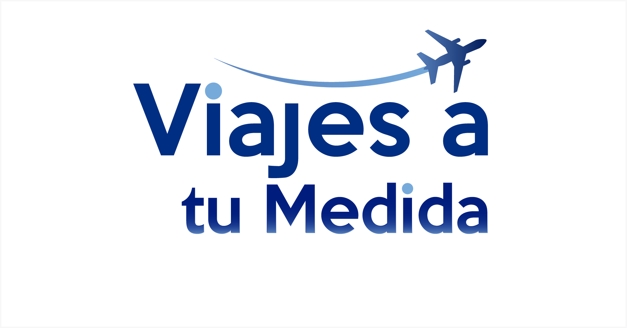 VIAJES A TU MEDIDA