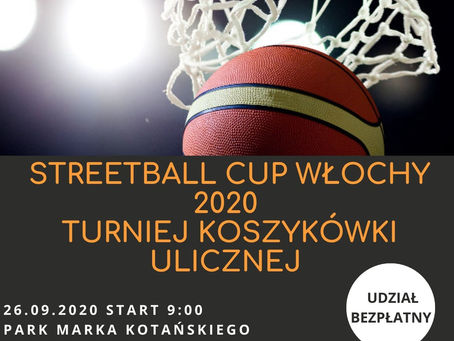 Streetball Cup Wochy 2020 - turniej koszykówki ulicznej