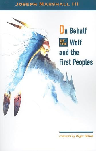 On Behalf of Wolf and the First Peoples