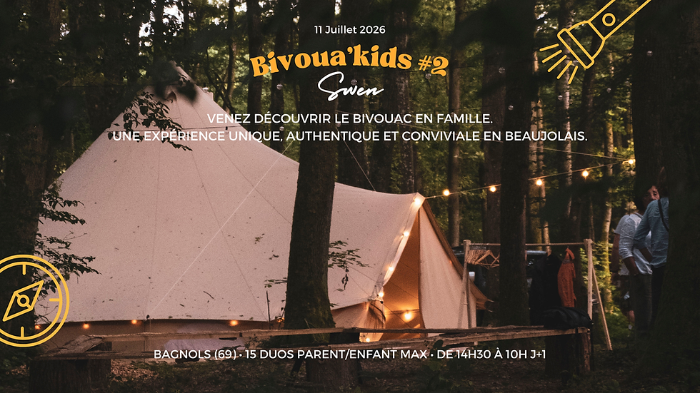 Miniature : Bivoua'Kids #2 – L’aventure bivouac en famille (duo 1 adulte + 1 enfant)