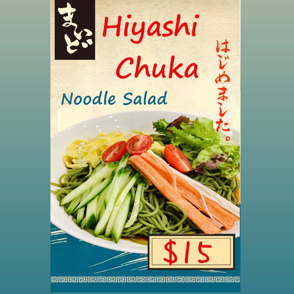 Limited time only! Our hiyashi chuka noodle salad is available at our restaurant!