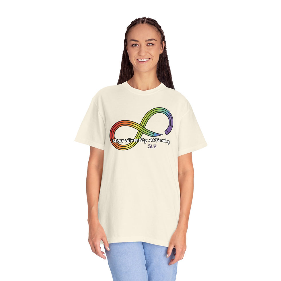 An ivory colored t-shirt with a rainbow colored pencil in the shape of an infinity symbol. Text says: Neurodiversity Affirming SLP