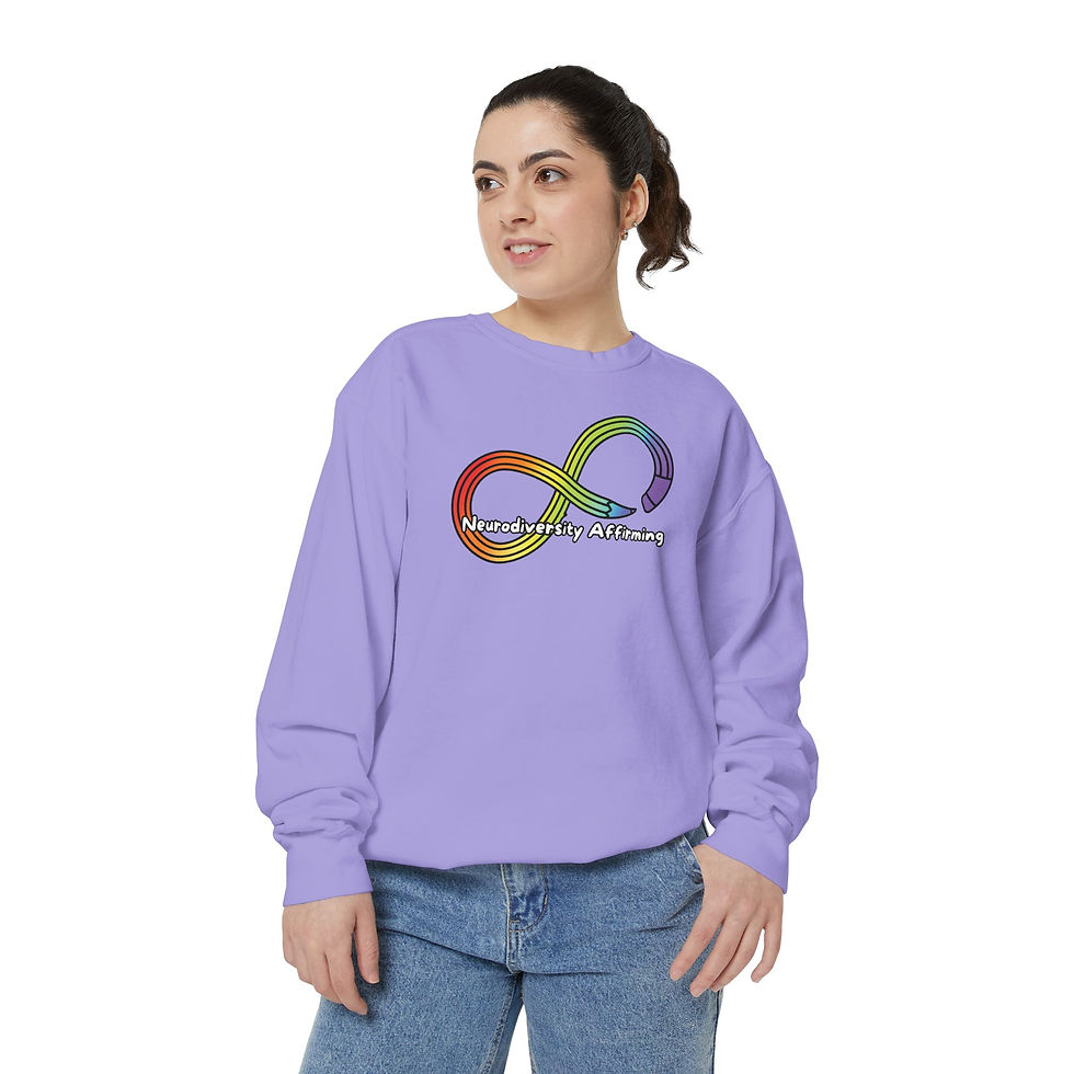 Thumbnail: A violet colored crewneck with a rainbow colored pencil in the shape of an infinity symbol. Text says: Neurodiversity Affirming