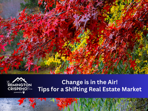 Change Is in the Air! What a Shifting Real Estate Market Means for Buyers and Sellers