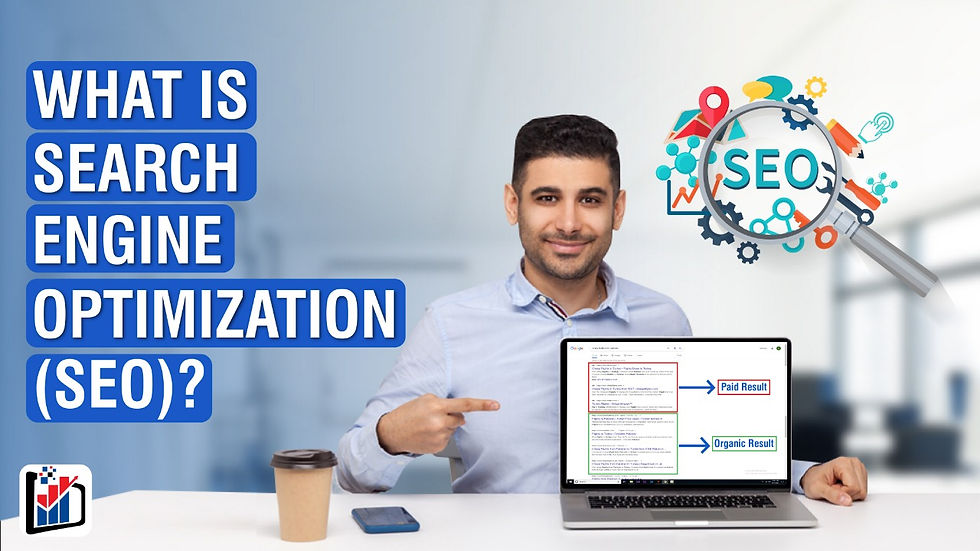 What is Search Engine Optimization?