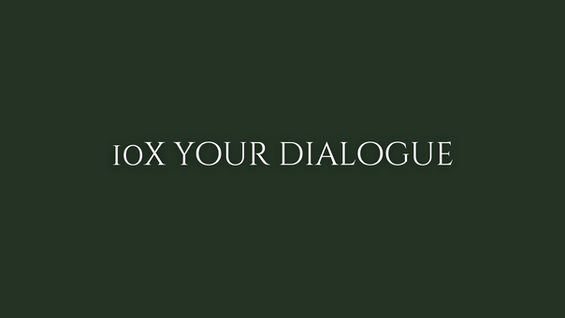 3 Things to Make Your Dialogue 10x More Epic