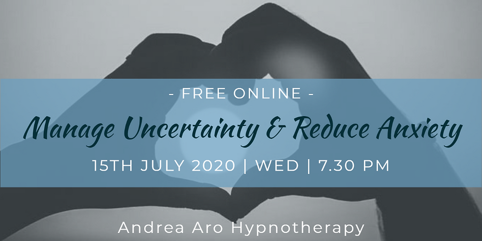 Manage Uncertainty & Reduce Anxiety Hypnosis Session