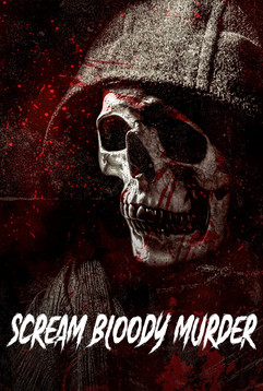 SCREAM BLOODY MURDER.jpeg