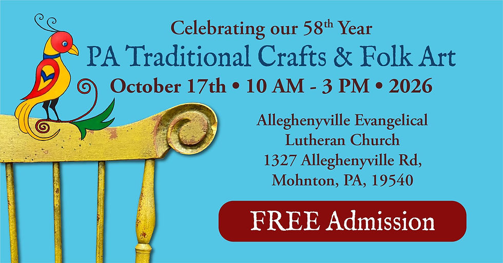 PA Traditional Crafts & Folk Art Show