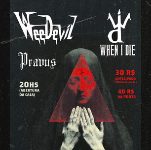 Pravus apresenta o álbum "Cinis" ao vivo neste sábado (25), em São Paulo, ao lado de WeeDevil e When I Die