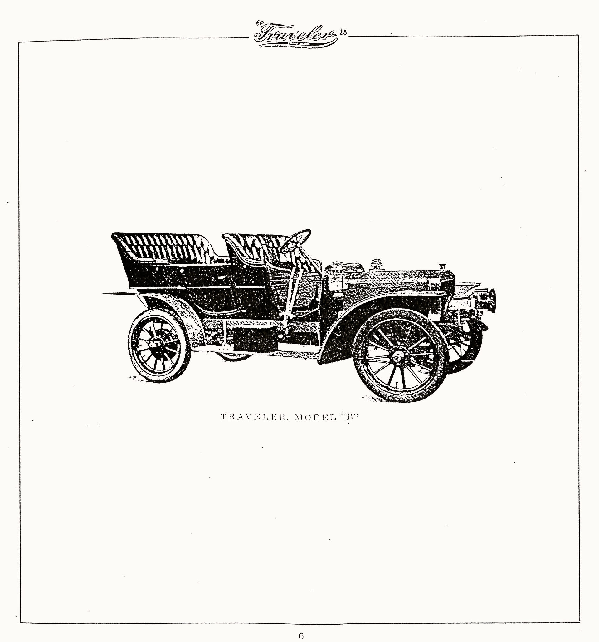 The 1907 Traveler Model "B"