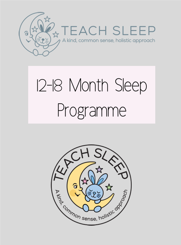 12 - 18 Month Sleep Programme