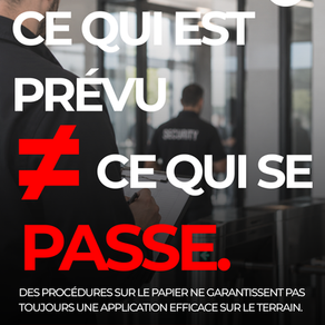 Audit de sécurité et de sûreté : vos procédures fonctionnent-elles réellement sur le terrain ?