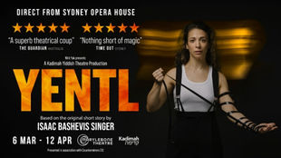 Yentl, adaptation audacieuse et acclamée du Kadimah Yiddish Theatre de l’histoire d’Isaac Bashevis Singer. Une histoire urgente et universelle. A voir!