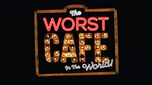 The Worst Café In The World