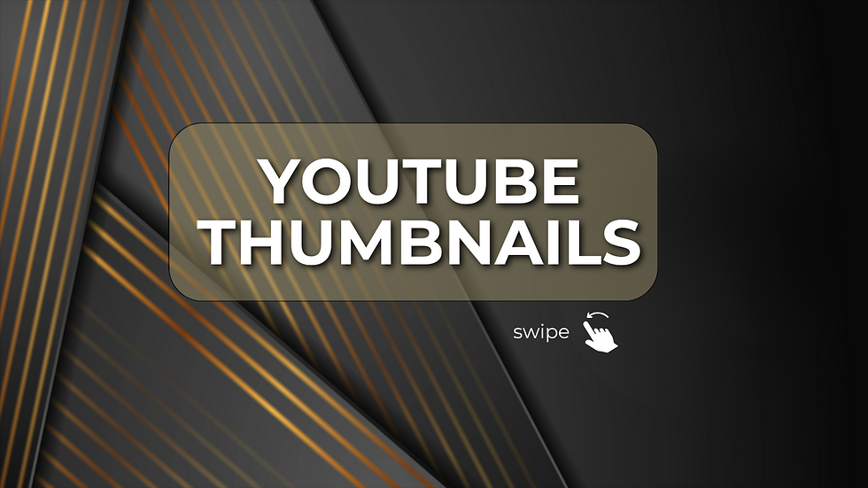 YOUTUBE THUMBNAILS