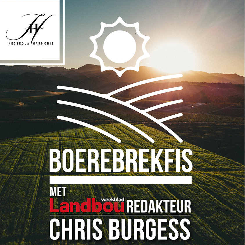 Boerebrekfis - “Familie boerdery, hoop en die toekoms.”