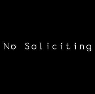 No Soliciting Announcement Graphic.png
