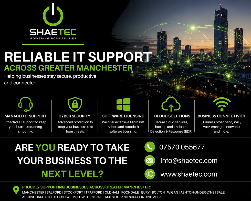 Reliable IT Support around Greater Manchester – Helping Businesses Stay Secure, Productive & Connected