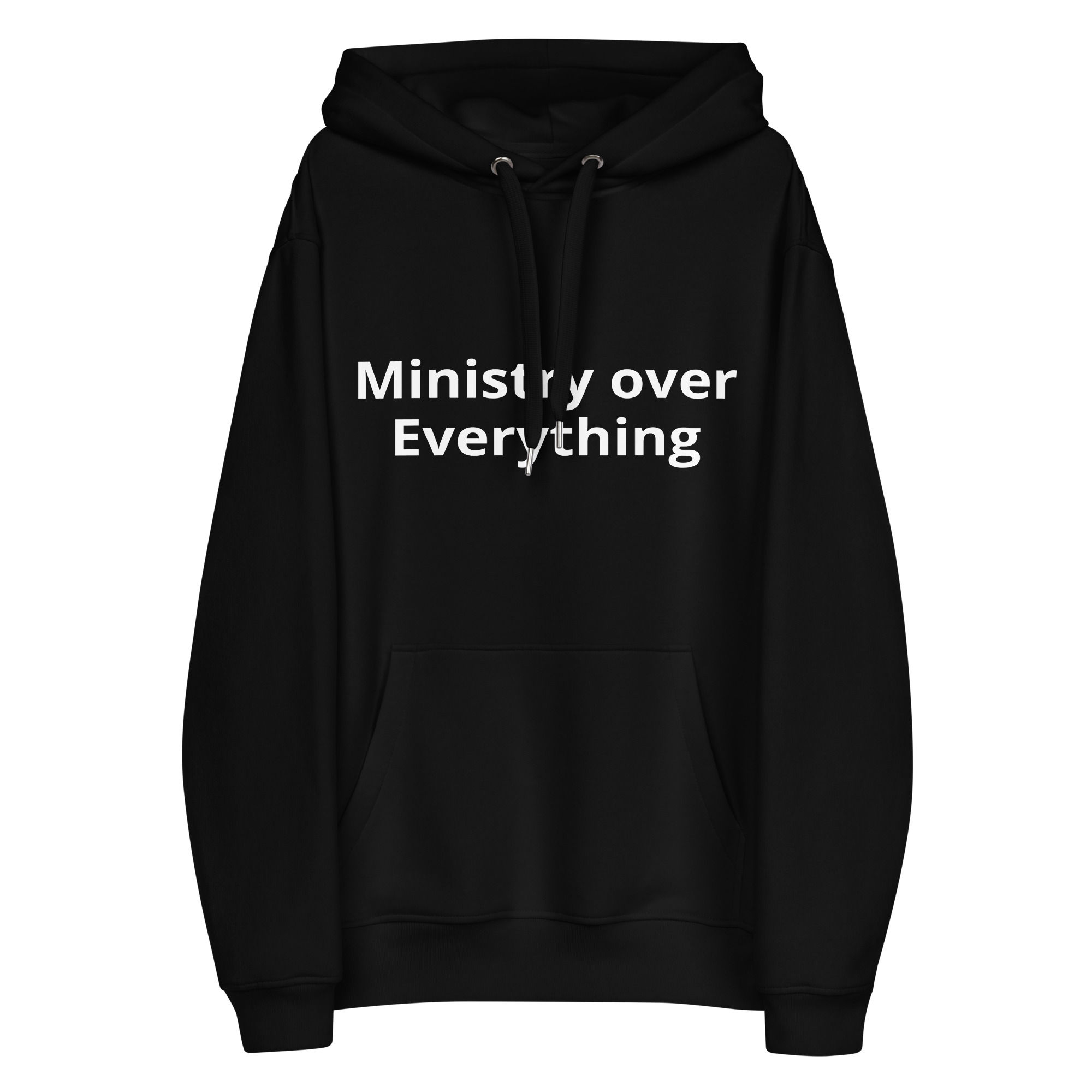 Ministry over Everything