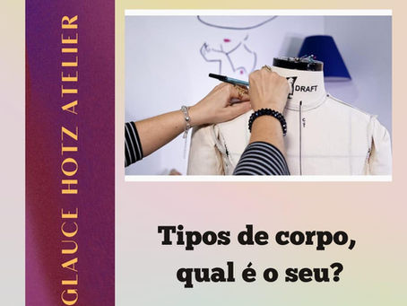 FORMATO CORPORAL, QUAL É O SEU?