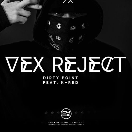 DIrty Point - Vex Reject